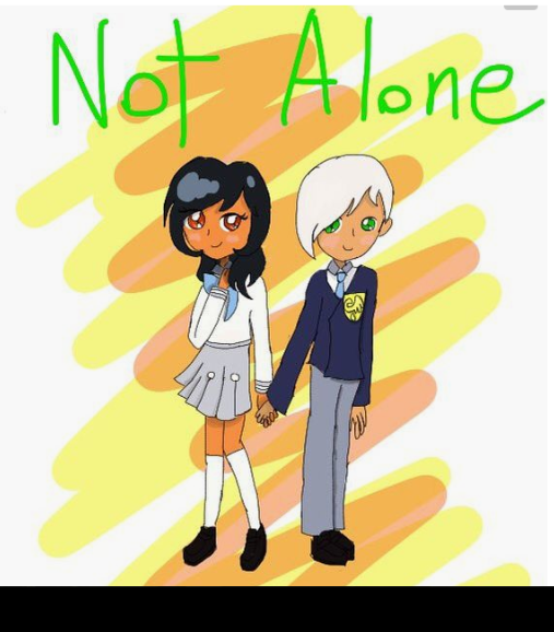 who is your not alone buddy?