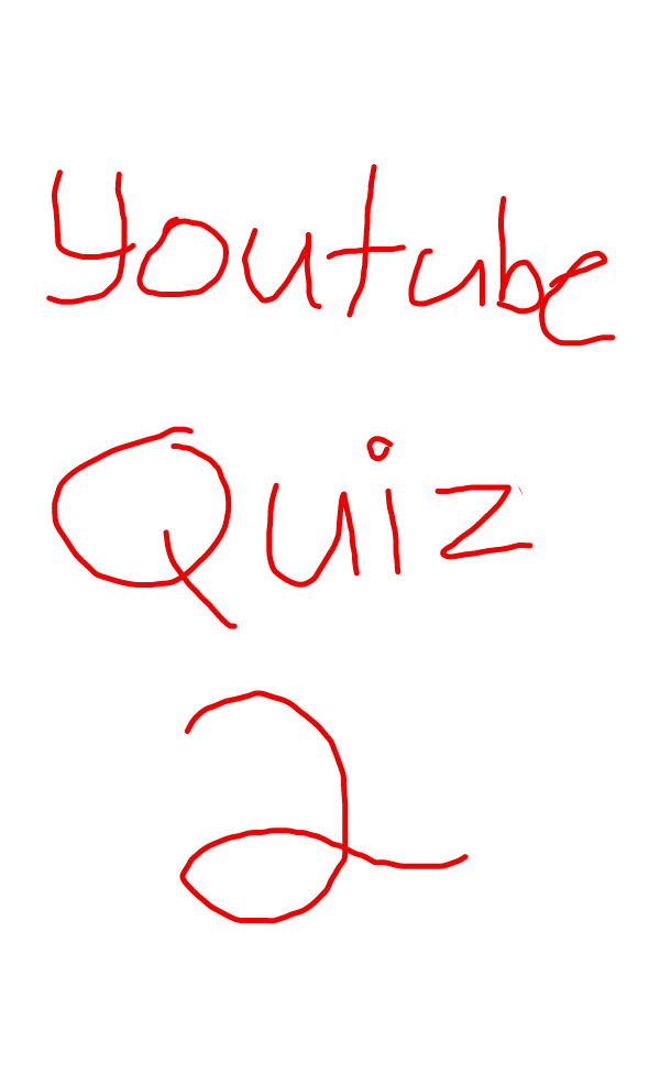 YouTube Quiz 2