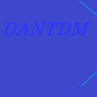How much do you know Dantdm?