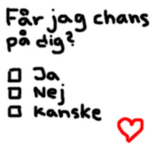 Gillar han mig?❤️