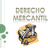 DERECHO MERCANTIL 1ER PARCIAL