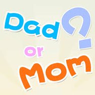 Dad or Mom (Hard)