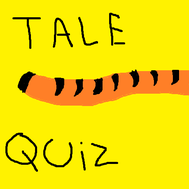 if you had a tale what would it be?