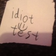 Idiot test