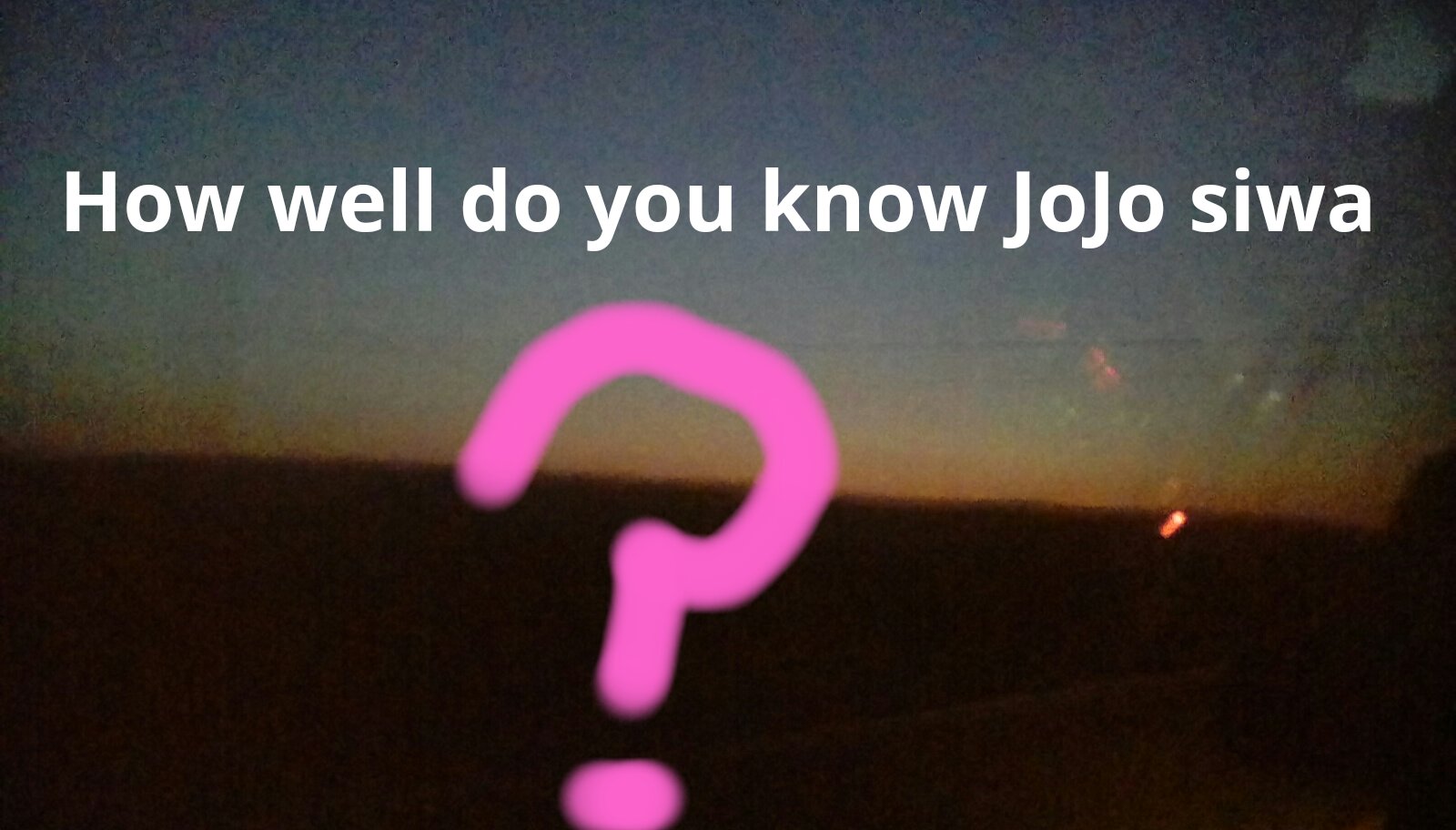 How well do you know JoJo siwa