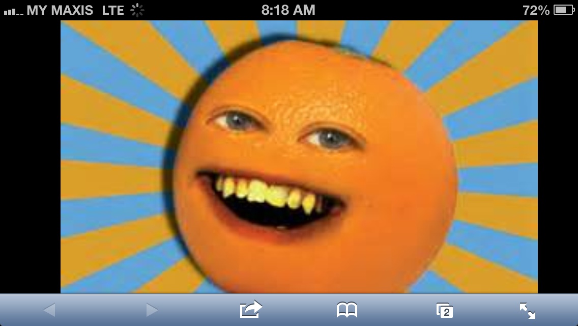 Annoying. Orange