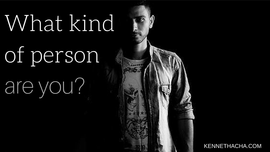 What kind of person are you???