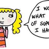 do you have super powers?